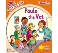 Oxford Reading Tree Songbirds Phonics: Level 6: Paula the Vet