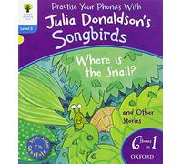 Oxford Reading Tree Songbirds: (s/dev) Ort 3 Where Is The Snail And Other Stories C