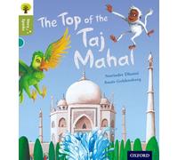 Oxford Reading Tree Story Sparks: Oxford Nivel 7: La cima del Taj Mahal