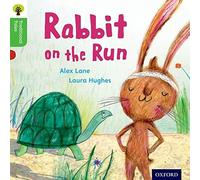 Oxford Reading Tree Traditional Tales: Level 2: Rabbit On the Run (Oxford Reading Tree Traditional Tales 2011)