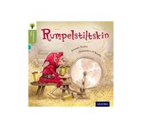 Oxford Reading Tree Traditional Tales: Level 7: Rumpelstiltskin (Oxford Reading Tree Traditional Tales 2011)