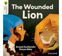 Oxford Reading Tree Traditional Tales: Level 7: The Wounded Lion