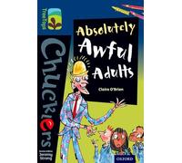 Oxford Reading Tree TreeTops Chucklers: Level 14: Absolutely Awful Adults