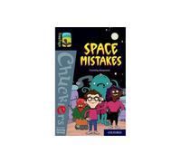 Oxford Reading Tree TreeTops Chucklers: Oxford Level 20: Space Mistakes