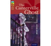 Oxford Reading Tree TreeTops Classics: Level 15: The Canterville Ghost