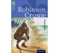Oxford Reading Tree TreeTops Classics – Nivel 17: Robinson Crusoe