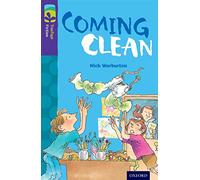 Oxford Reading Tree TreeTops Fiction: Level 11: Coming Clean