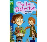 Oxford Reading Tree TreeTops Fiction – Nivel 12: The Lie Detector