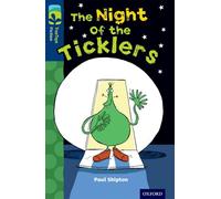 Oxford Reading Tree – TreeTops Fiction: Nivel 14 – The Night of the Ticklers