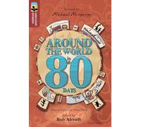 Oxford Reading Tree TreeTops Greatest Stories: Oxford Level 15: Around the World in 80 Days