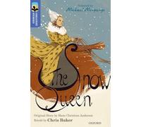 Oxford Reading Tree – TreeTops Grandes Historias: Oxford Nivel 17: La Reina de las Nieves