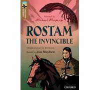 TreeTops – Las mejores historias: Rostam el Invencible – Nivel Oxford 18 – Oxford University Press