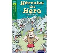 Oxford Reading Tree TreeTops Myths and Legends: Level 12: Hercules The Hero