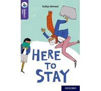 Oxford Reading Tree TreeTops Reflect: Oxford Reading Level 11: Here to Stay