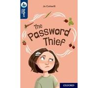 Oxford Reading Tree TreeTops Reflect: Oxford Reading Level 14: The Password Thief