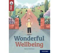 Oxford Reading Tree TreeTops Reflect: Oxford Reading Level 15: Wonderful Wellbeing