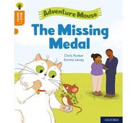 Oxford Reading Tree Word Sparks: Level 6: The Missing Medal – Oxford University Press