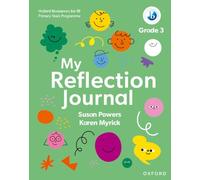 Oxford Resources for IB PYP: My Reflection Journal Grade 3