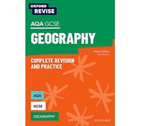 AQA GCSE Geography Complete Revision and Practice (Oxford Revise: Geography)