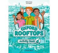 Oxford Rooftops 6. Activity Book