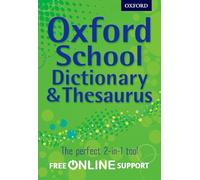 Oxford School Dictionary & Thesaurus (Hardback) (Thesaurus dictionaries)