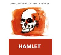 Oxford School Shakespeare: Hamlet (English Oxford school Shakespeare)