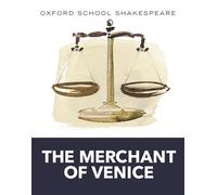 Oxford School Shakespeare: Merchant of Venice (English Oxford school Shakespeare)