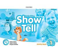 Oxford Show and Tell 1. Activity Book 2nd Edition