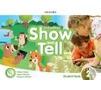 Oxford Show and Tell 2. Class Book with Access Card Pack 2nd Edition