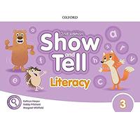 Oxford Show and Tell 3. Literacy Book 2nd Edition