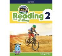 Oxford Skills World. Reading & Writing 2 – Oxford University Press