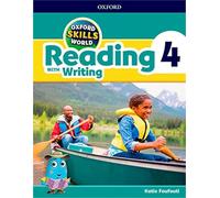 Oxford Skills World. Reading & Writing 4