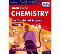 Oxford Smart AQA GCSE Sciences: Chemistry for Combined Science (Trilogy) Student Book