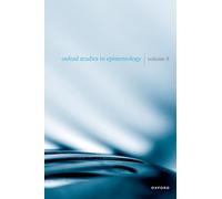 Oxford Studies in Epistemology: Volume 8