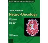 Oxford Textbook of Neuro-Oncology (Oxford Textbooks in Clinical Neurology)