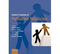Oxford Textbook of Palliative Medicine