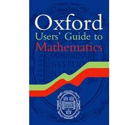 Oxford Users' Guide to Mathematics