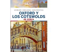 Oxford y los Costwolds De cerca (Lonely Planet) | Greg Ward