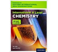 OxfordAQA International A-level Chemistry (9620): Student Book (OxfordAQA International AS and A-level Chemistry (9620))