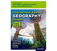 OxfordAQA International A-level Human Geography (9635): Student Book (OxfordAQA International AS and A-level Geography (9635))