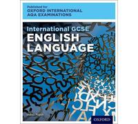 OxfordAQA International GCSE English Language (9270): Student Book