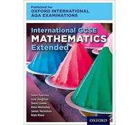 OxfordAQA International GCSE Mathematics Extension. Student Book. Per le Scuole superiori. Con e-book. Con espansione online (OxfordAQA International GCSE Mathematics (9260))