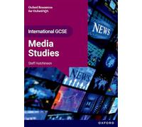 OxfordAQA International GCSE Media Studies (9257): Student Book
