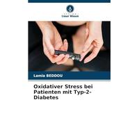 Oxidativer Stress bei Patienten mit Typ-2-Diabetes