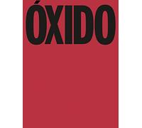 Óxido (Arte y foto)