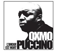 Oxmo Puccino " l'Amour Est Mort "