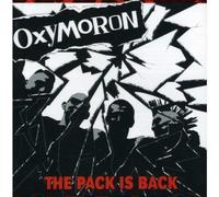 Oxymoron - The Pack Is Back