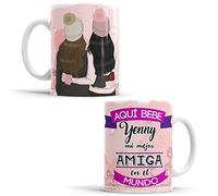 OyC Original y Creativo Taza Amiga - Taza Aquí Bebe la Mejor Amiga del Mundo/Taza aqui Bebe una Super Amiga/Taza con Frase y Dibujo Personalizada con Nombre (Mejor Amiga 3)