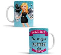 OyC Original y Creativo Taza para Actriz - Taza Aquí Bebe la Mejor Actriz del Mundo - Taza Regalo para Actriz - Taza con Frase y Dibujo (Actriz)