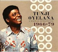 Oyelana - A Nigerian Retrospective 1966-79 [Vinilo]